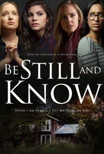 Be Still and Know