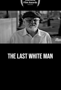 The Last White Man