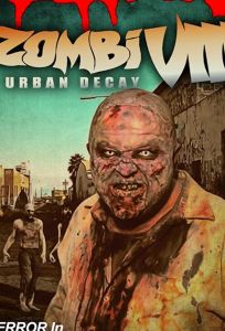 Zombi VIII: Urban Decay
