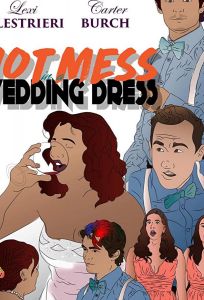 Hot Mess in a Wedding Dress